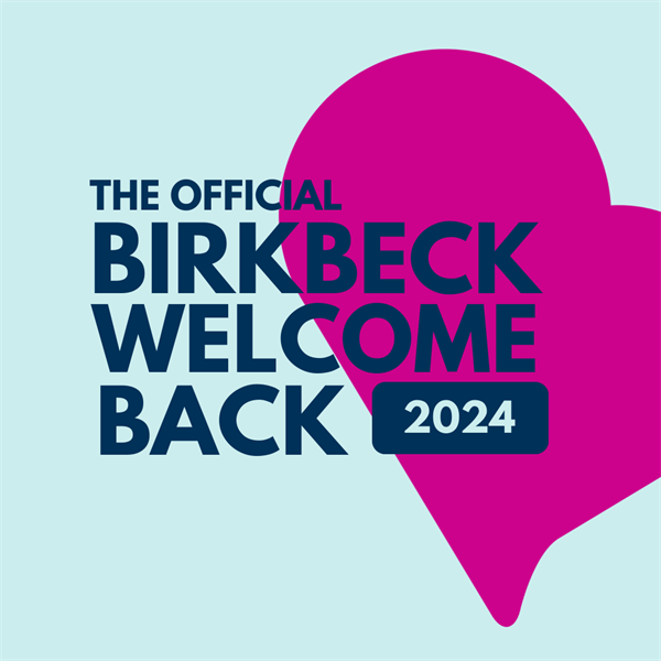 Blue text saying the official birkbeck welcome back 2024
